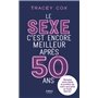 Le sexe c'est encore meilleur après 50 ans