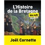 L Histoire de la Bretagne illustrée pour les Nuls