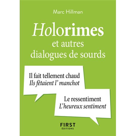 Petit Livre des holorimes et autres dialogues de sourds
