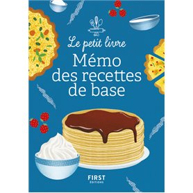 Le Petit Livre - Mémo des recettes de base