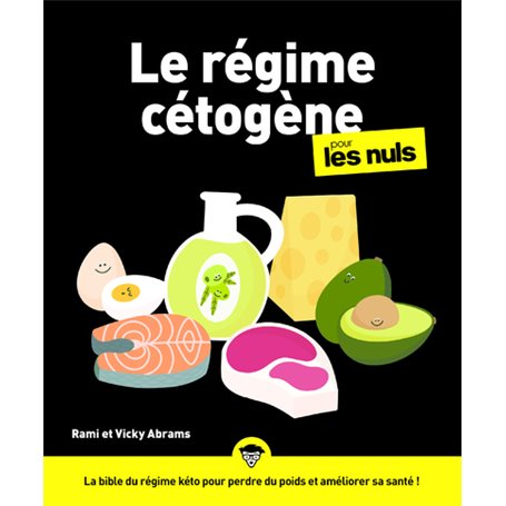 Le régime cétogène pour les Nuls