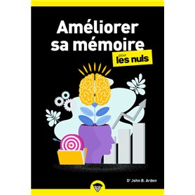 Améliorer sa mémoire Poche Pour les Nuls