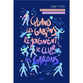 Quand les garçons rejoignent le club des garçons