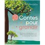 Contes pour grandir - 10 histoires thérapeutiques pour libérer la parole et les émotions et réenchan