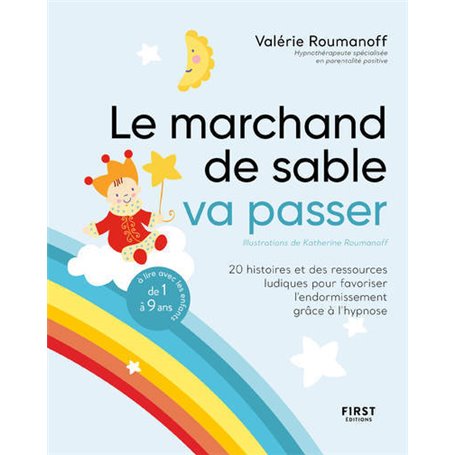 Le marchand de sable va passer - 20 histoires et des ressources ludiques pour favoriser l'enformisse