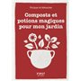 Petit livre de - Composts et potions magiques pour mon jardin