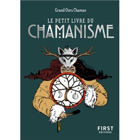 Le Petit Livre du chamanisme