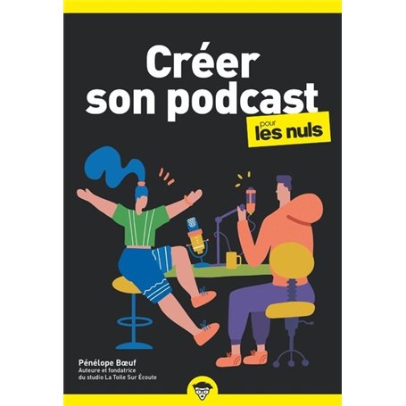 Créer son Podcast Poche pour les Nuls