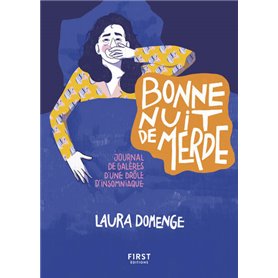 Bonne nuit de merde ! - Journal de galères d'une drôle d'insomniaque