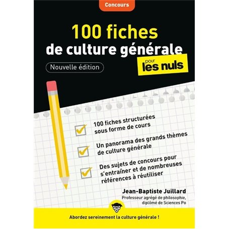 100 fiches de culture générale pour les Nuls Concours, 3e édition