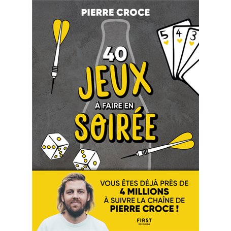 40 jeux à faire en soirée