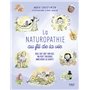 La Naturopathie au fil de la vie - Quel que soit son âge, on peut toujours prende soin de sa santé !