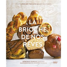 La brioche de nos rêves