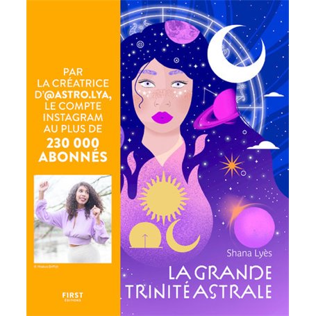 La grande trinité astrale