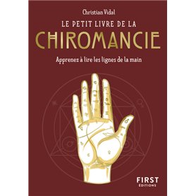 Le Petit Livre de la chiromancie - Apprenez à lire les lignes de la main