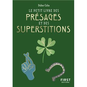 Le Petit Livre des présages et des superstitions