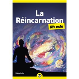 La réincarnation pour les Nuls, poche