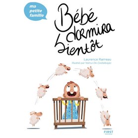 Bébé dormira bientôt - Ma petite famille