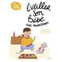 Éveiller son bébé avec Montessori - Ma petite famille