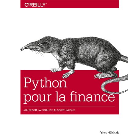 Python pour la finance - Maîtriser la finance algorithmique