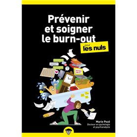 Prévenir et soigner le burn-out pour les Nuls, poche