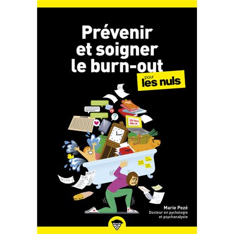 Prévenir et soigner le burn-out pour les Nuls, poche