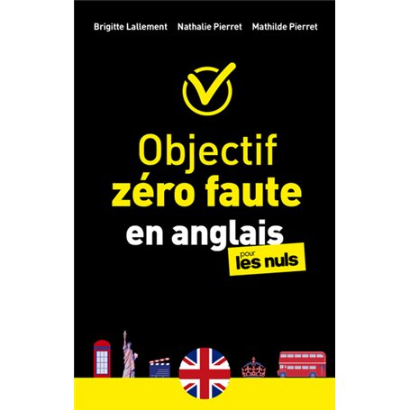 Objectif zéro faute en anglais pour les Nuls