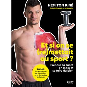 Et si on se (re)mettait au sport ?