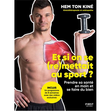 Et si on se (re)mettait au sport ?