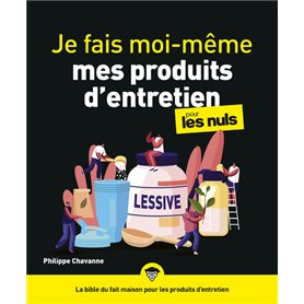 Je fais moi-même mes produits d entretien pour les Nuls