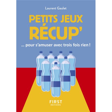 Le Petit livre des jeux récups