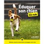 Éduquer son chien pour les Nuls, grand format, 2e éd