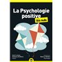 La Psychologie positive pour les Nuls, poche, 2e éd