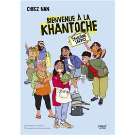 Bienvenue à la Khantoche 2ème service