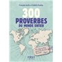 Petit livre de - 300 proverbes du monde entier NE