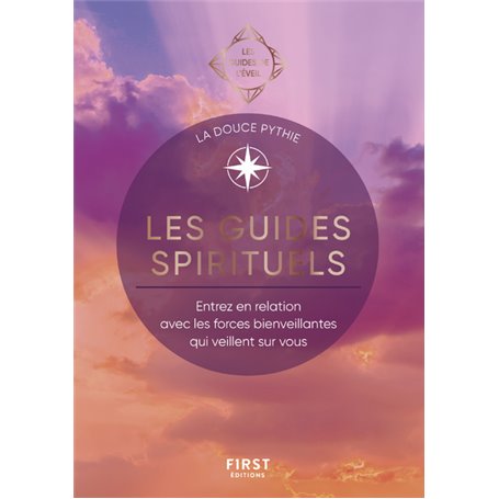 Les Guides spirituels - Les Guides de l'éveil