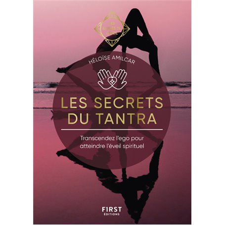 Les Secrets du Tantra - Les Guides de l'éveil