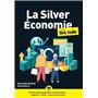 LA SILVER ECONOMIE POUR LES NULS - Livre