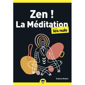 Zen ! La méditation PLN, poche, 2e éd