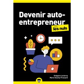 Devenir auto-entrepreneur pour les Nuls Business, 4e éd