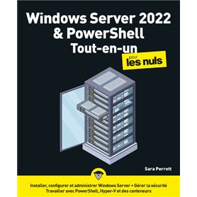 Windows Server 2022 et PowerShell Pour les Nuls