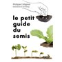 Le Petit Guide du semis