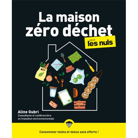 La maison zéro déchet pour les Nuls, grand format