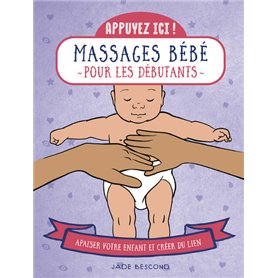 Appuyez ici - Massages bébé pour les débutants