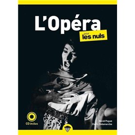 L'Opéra pour les Nuls, poche, 2e éd