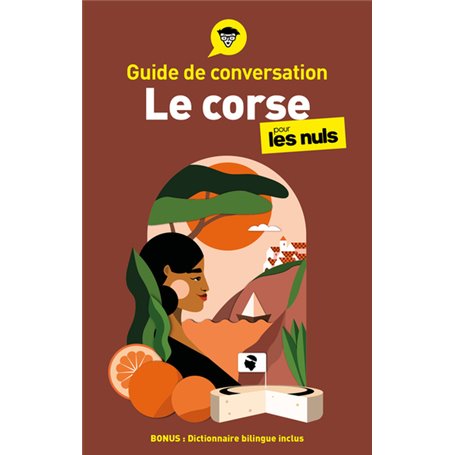 Guide de conversation - Le corse pour les Nuls, 4e éd