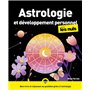 Astrologie et développement personnel pour les Nuls, grand format, 2e éd