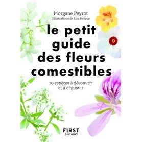 Petit guide des fleurs comestibles