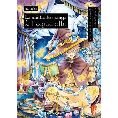 La méthode manga à l'aquarelle