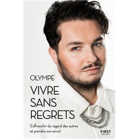 Vivre sans regrets